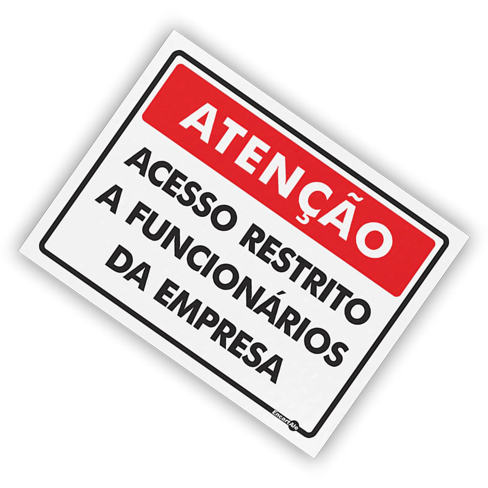 Foto 3 de Placa sinalizadora 15x20cm acesso restrito funcionário